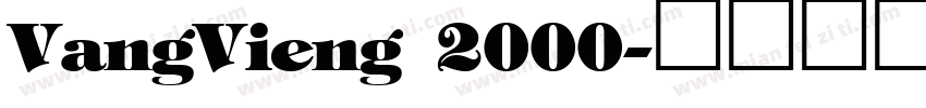 VangVieng 2000字体转换